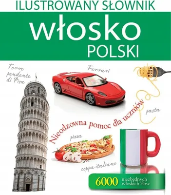 Zdjęcie produktu dla Ilustrowany slownik wlosko-polski