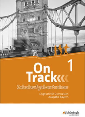 Produktbild von On Track 1. Schulaufgaben - Englisch für Gymnasien. Bayern