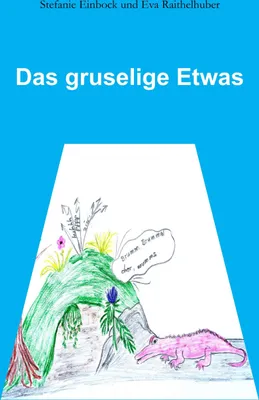 Produktbild von Das gruselige Etwas