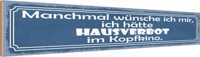 Produktbild von vianmo Holzschild 10x46 cm Wünsche Hausverbot im Kopfkino Dekoration