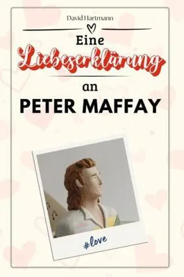 Produktbild von Eine Liebeserklärung an Peter Maffay