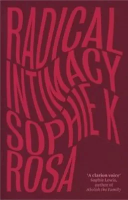 Immagine prodotto di Radical Intimacy