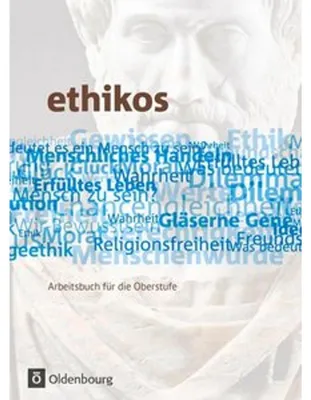 Produktbild von Ethikos 11./12. Schuljahr. Schülerbuch. Allgemeine Ausgabe