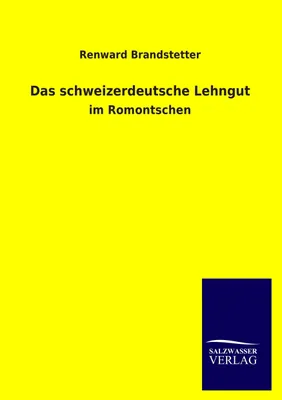 Produktbild von Das schweizerdeutsche Lehngut