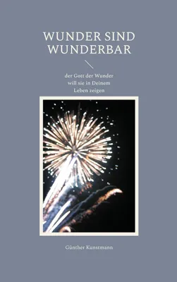 Produktbild von Wunder sind wunderbar