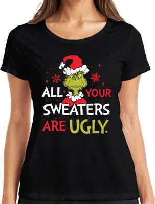 Produktbild von Grinch All Your Sweaters Are Ugly Weihnachten lustig Geschenk Damen T-Shirt, Schwarz, M