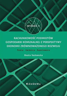 Produktbild von Rachunkowość podmiotów gospodarki komunalnej z perspektywy ekonomii zrównoważonego rozwoju.