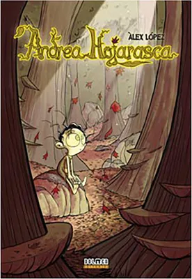Immagine prodotto di López López, Á: Andrea Hojarasca