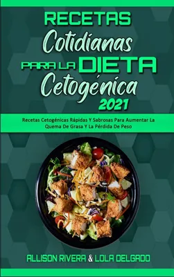 Produktbild von Alltägliche Rezepte für die ketogene Diät 2021