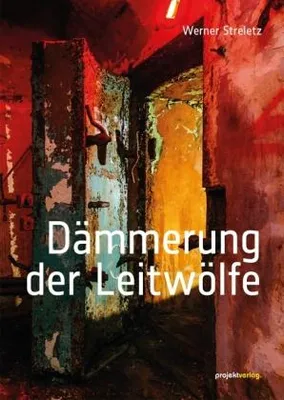 Produktbild von Dämmerung der Leitwölfe: Roman