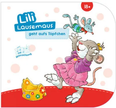 Produktbild von Lili Lausemaus geht aufs Töpfchen
