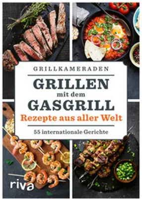Immagine prodotto di Grillen mit dem Gasgrill - Rezepte aus aller Welt