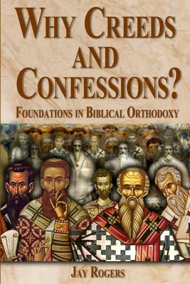 Produktbild von Why Creeds and Confessions?