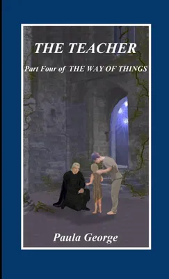 Produktbild von The Way of Things, Part Four, The Teacher