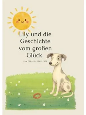 Obrázek produktu pro Lily und die Geschichte vom großen Glück