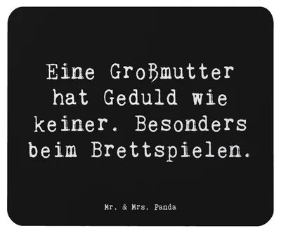 Produktbild von Mr. & Mrs. Panda Mouse Pad Spruch Großmutter Geduld - Schwarz - Geschenk, für, Familienzeit, Lächeln, Mauspad, Verwandte, Lehren, Familienmitglieder, mousematte, Trost