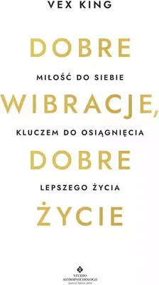 Produktbild von Dobre wibracje, dobre życie