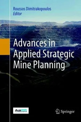 Zdjęcie produktu dla Advances in Applied Strategic Mine Planning