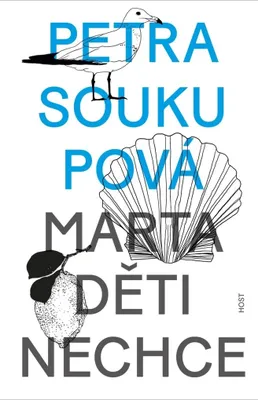Image de Marta děti nechce | Petra Soukupova