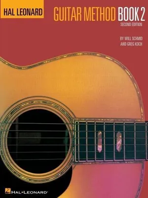 Image de Hal Leonard Guitar Method Book 2 Guitar Instruction Book Learn Chords, Scales and Fingerstyle Includes 92 Songs and Exercises