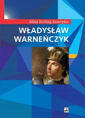 Zdjęcie produktu dla Władysław Warneńczyk