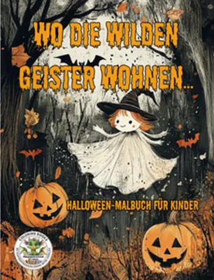 Zdjęcie produktu dla Gdzie mieszkają dzikie duchy ... Halloweenowa kolorowanka dla dzieci