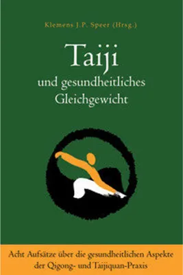 Zdjęcie produktu dla Taiji und gesundheitliches Gleichgewicht