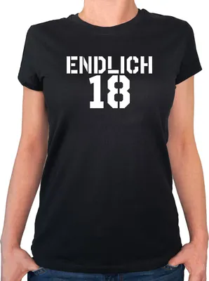 Produktbild von Huuraa Damen T-Shirt Endlich 18 Schriftzug XS Black Bio Baumwolle Fairtrade Damenshirt Geschenkidee