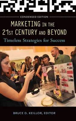 Produktbild von Marketing in the 21st Century and Beyond