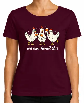 Produktbild von we can hendl this Hennen Party Lustig JGA Statement Sarkasmus Huhn Damen T-Shirt, Burgundy, M