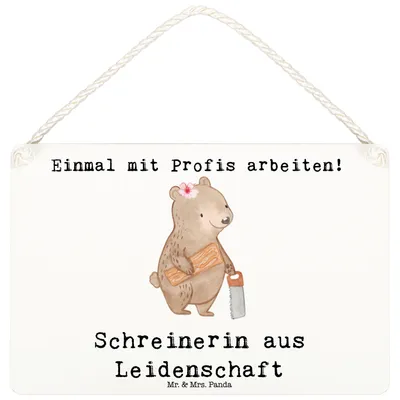 Produktbild von Mr. & Mrs. Panda Schild Schreinerin Leidenschaft DIN A6 - Weiß - Geschenk, holzbild, Türschild, Wandbild Holz, kleine aufmerksamkeit, Holzschild