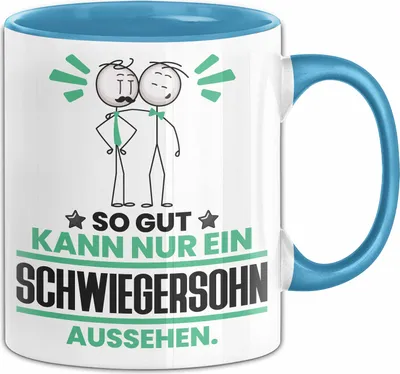 Produktbild von Schwiegersohn Geschenk Tasse So Gut Kann Nur Ein Schwiegersohn Aussehen Geschenkidee Kaffee-Becher (Blau)