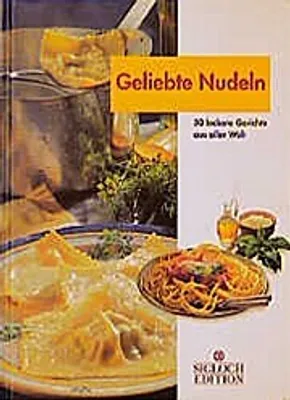 Produktbild von Geliebte Nudeln. Mit über 50 Rezepten