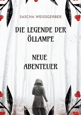 Produktbild von Die Legende der Öllampe Neue Abenteuer