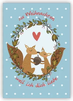 Produktbild von 4x Nette Eichhorn Liebes Weihnachtskarte auf hellblau: zu Weihnachten weil ich dich liebe