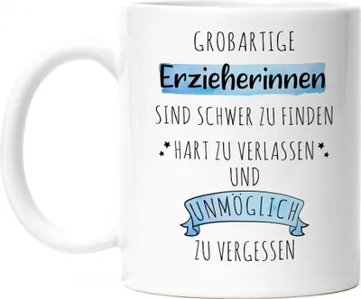 Produktbild von Großartige Erzieherinnen Sind Schwer Zu Finden Tasse Danke Geschenk Hart Zu Vergessen