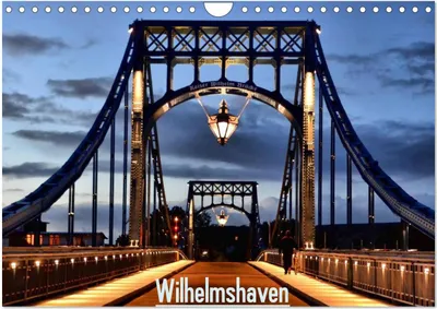 Produktbild von Wilhelmshaven (Wandkalender 2025 DIN A4 quer), CALVENDO Monatskalender