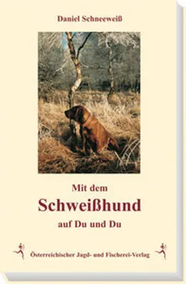 Produktbild von Mit dem Schweißhund auf Du und Du