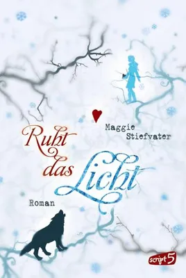 Immagine prodotto di Stiefvater, M: Ruht das Licht