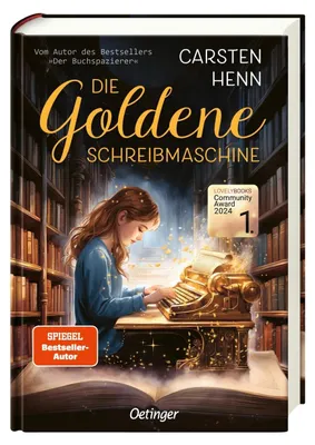 Produktbild von Die Goldene Schreibmaschine: Abenteuerroman über die Kraft der Literatur für Kinder ab 10 Jahren