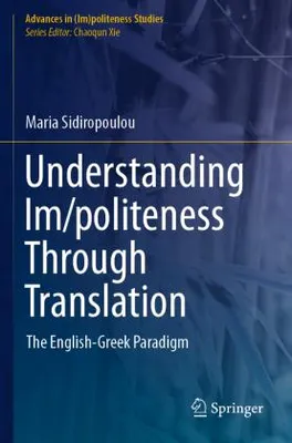 Obrázok produktu pre Understanding Im/politeness Through Translation