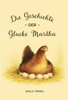 Image de Die Geschichte der Glucke Martha
