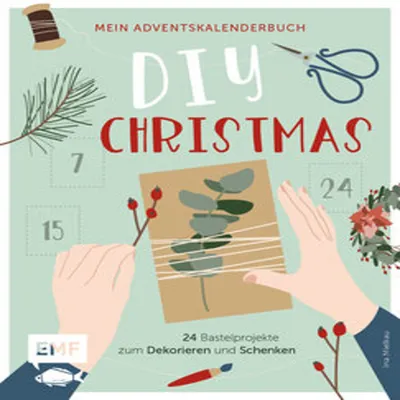 Obrázek produktu pro Moje kniha o adventním kalendáři: Vánoce DIY