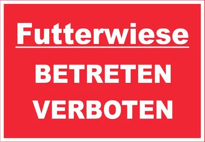 Produktbild von Futterwiese Betreten verboten Schild A5 (148x210mm)