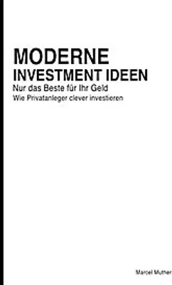 Produktbild von Moderne Investment Ideen