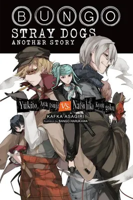 Obrázok produktu pre Bungo Stray Dogs: Another Story (Light Novel)