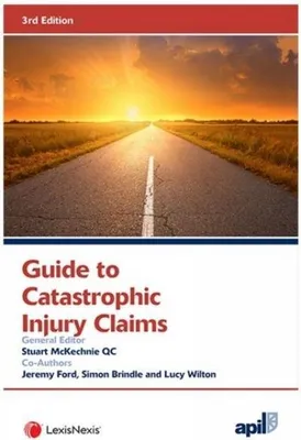 Image de APIL Guide to Catastrophic Injury Claims