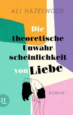 Image de Die theoretische Unwahrscheinlichkeit von Liebe