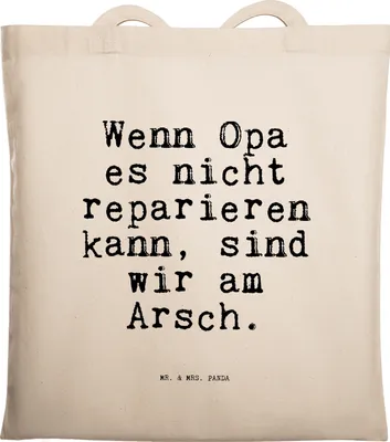 Produktbild von Mr. & Mrs. Panda Shopping Tasche Wenn Opa es nicht... - Transparent - Geschenk, bester, dokumententasche, Sprüche, Jutetasche, Opi, Tote Bag, Papa, totebag, Laptoptasche