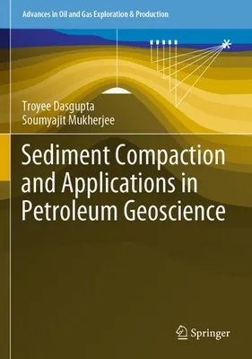 Produktbild von Sediment Compaction and Applications in Petroleum Geoscience
